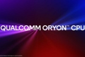 Si chiama Oryon la CPU con cui Qualcomm vuol battere Intel, AMD e Apple