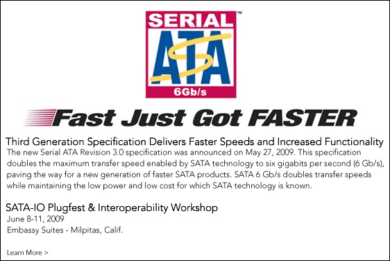 Immagine pubblicata in relazione al seguente contenuto: SATA-IO pubblica la specifica di Serial ATA Revision 3.0 | Nome immagine: news10535_1.jpg